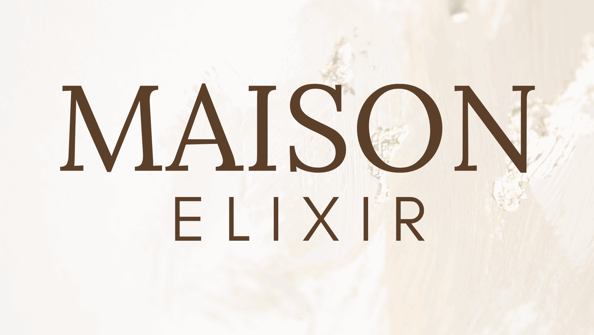 MAISON ÉLIXIR